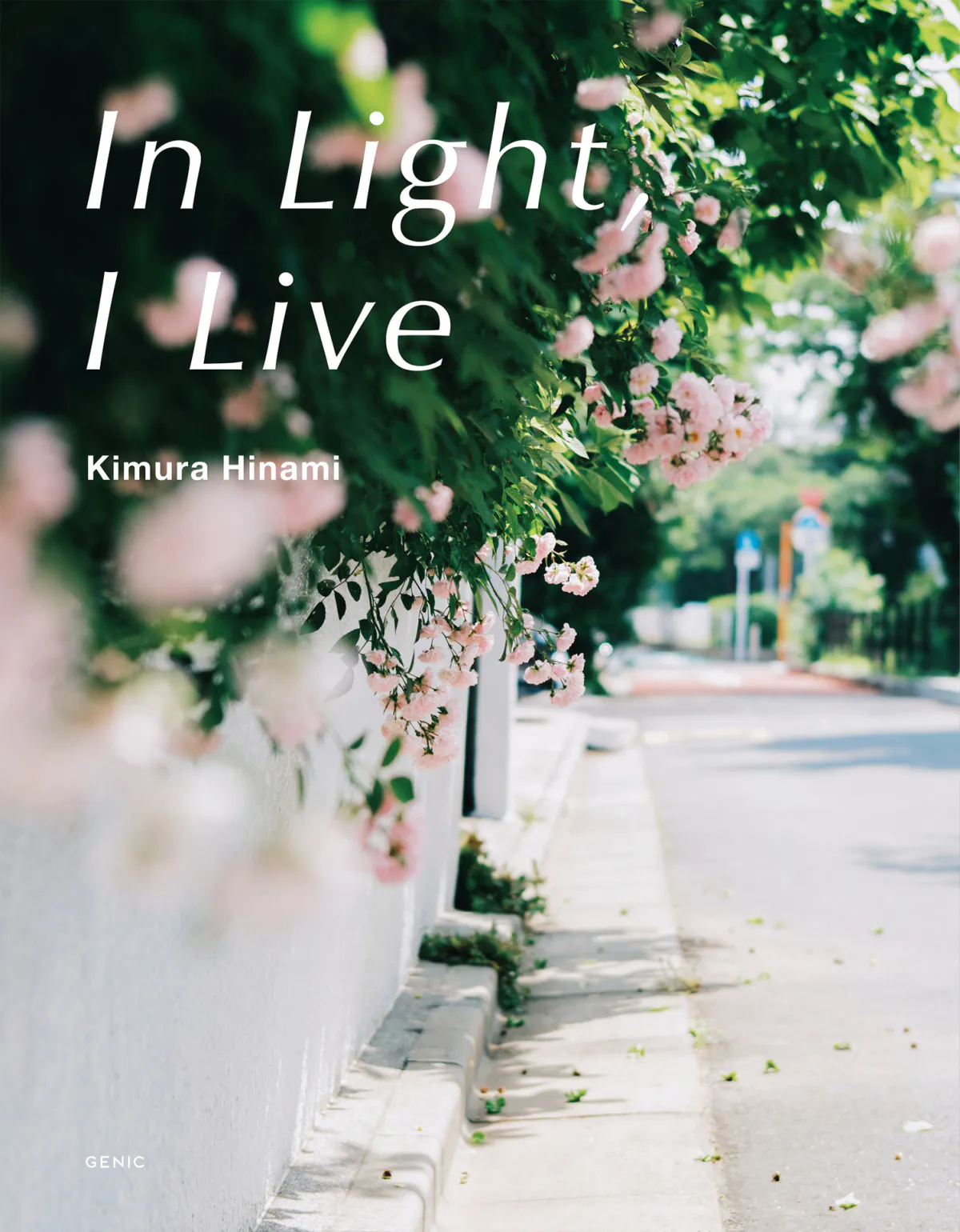 Kimura Hinami写真集「In Light, I Live」