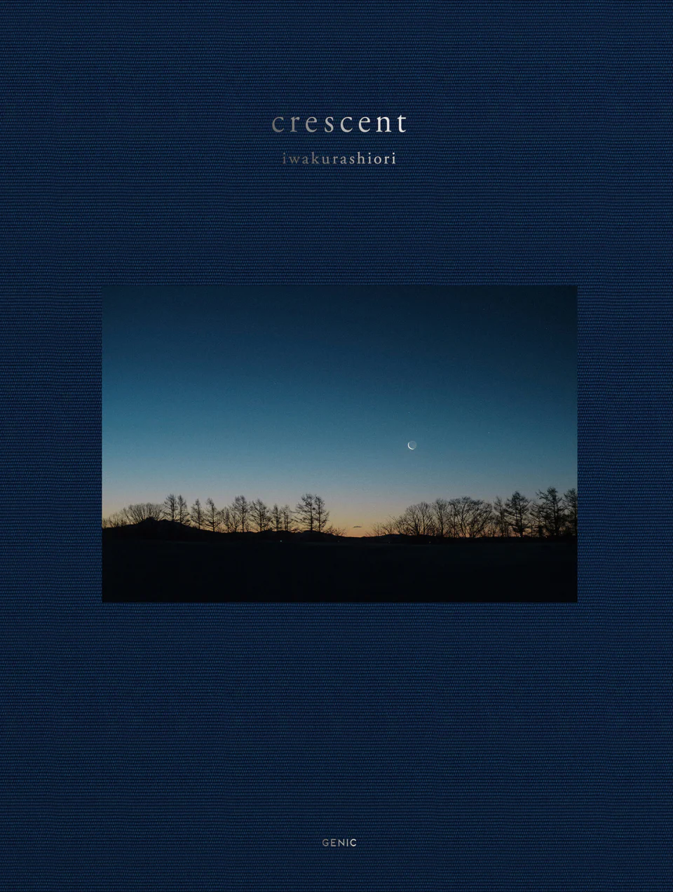 岩倉しおり 「crescent」